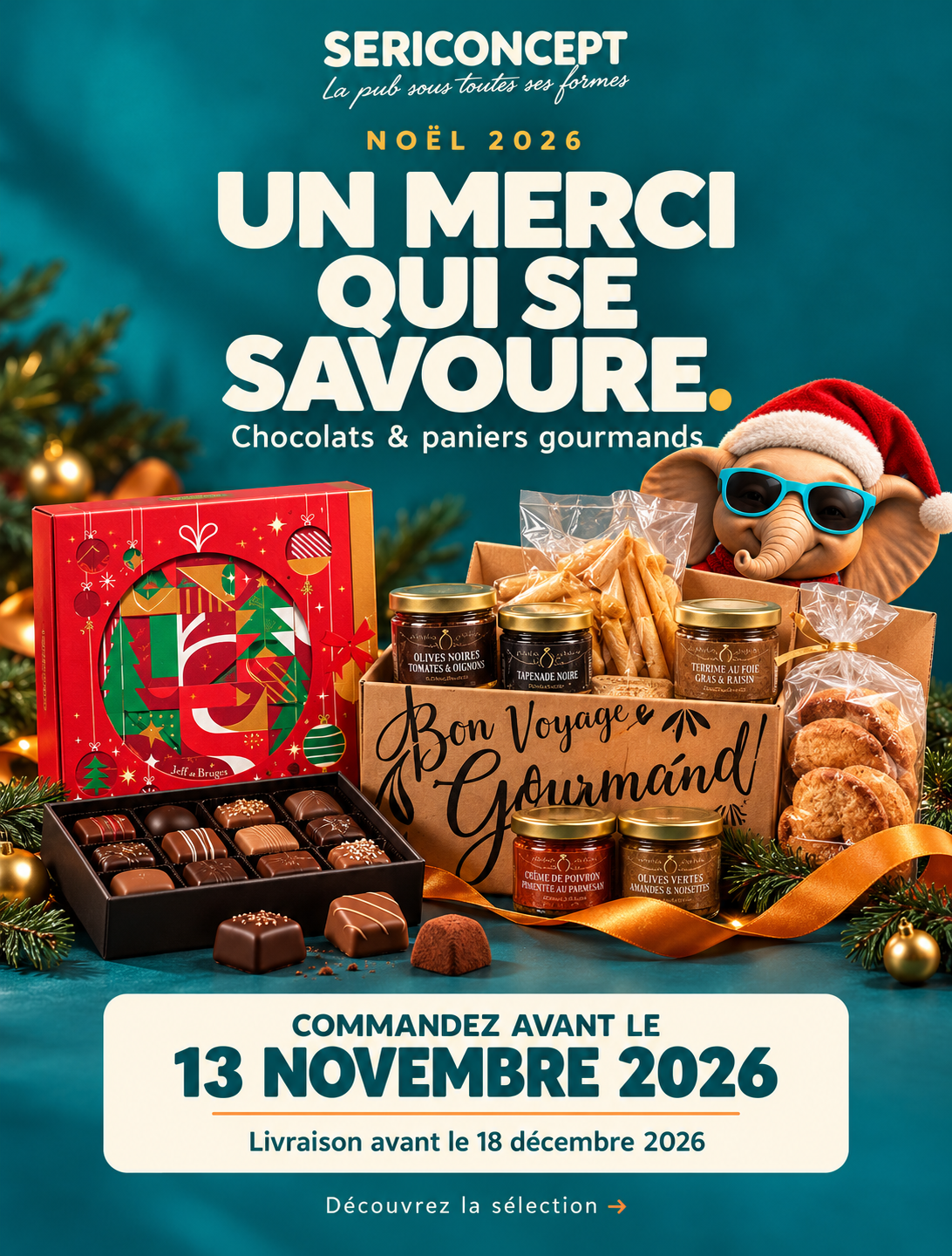 Noël 2026 : chocolats et paniers gourmands SERICONCEPT. Commandez avant le 13 novembre, livraison avant le 18 décembre 2026.